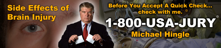 Side Effects of Brain Injury Michael Hingle & Associates, LLC