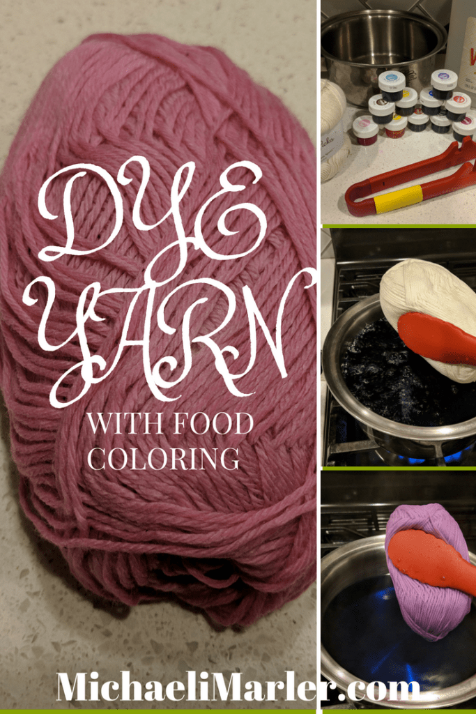 Dyeing Yarn with Food Coloring Michaeli Marler
