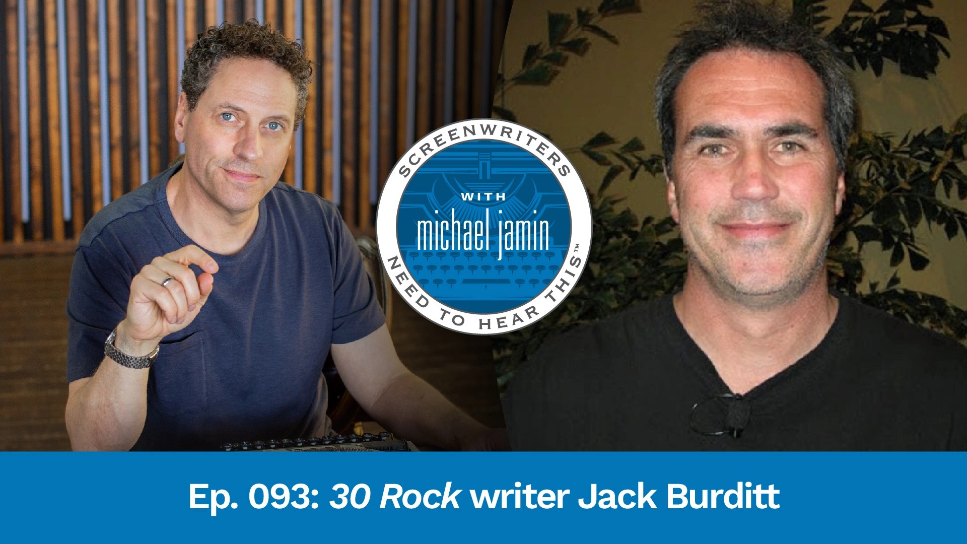 093 Writer/Producer Jack Burditt