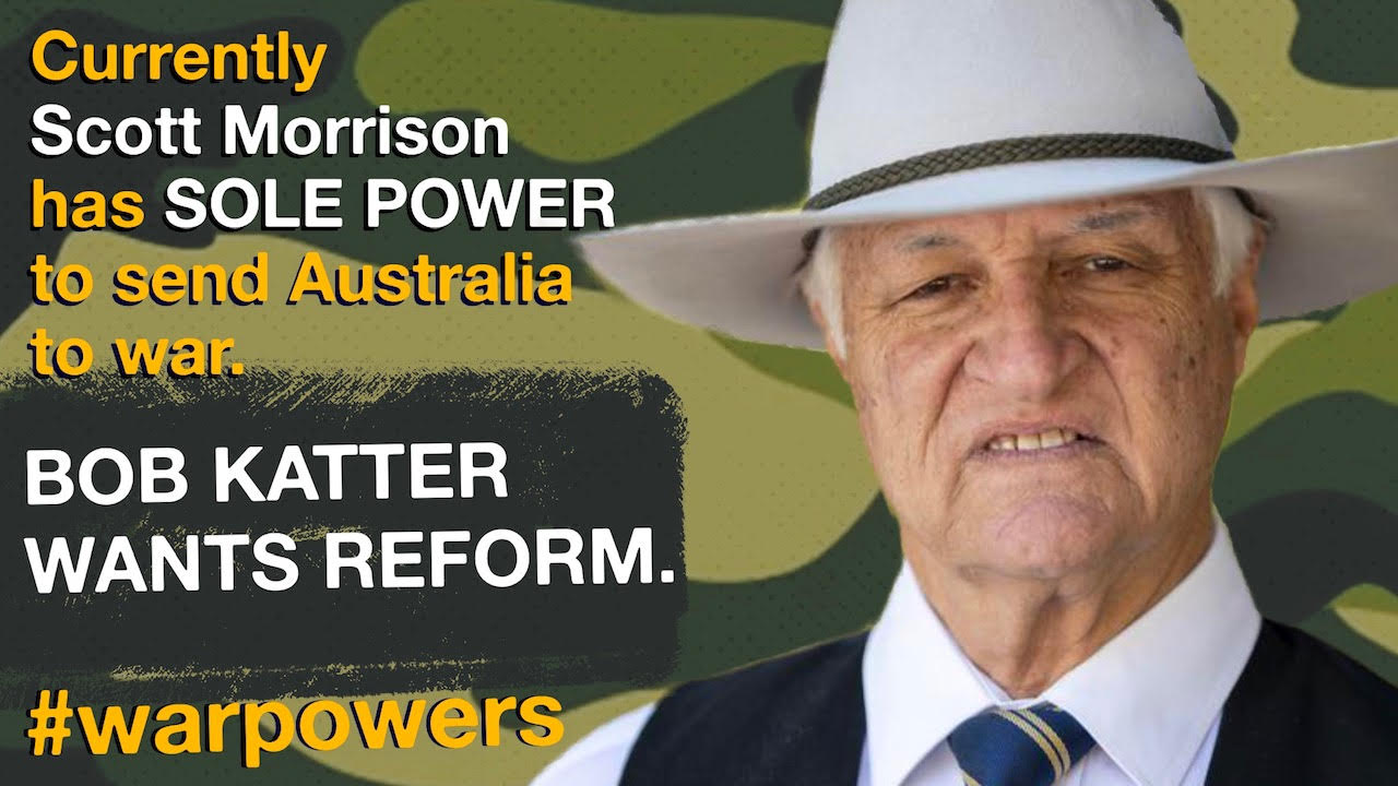 Bob Katter on war powers reform Michael West