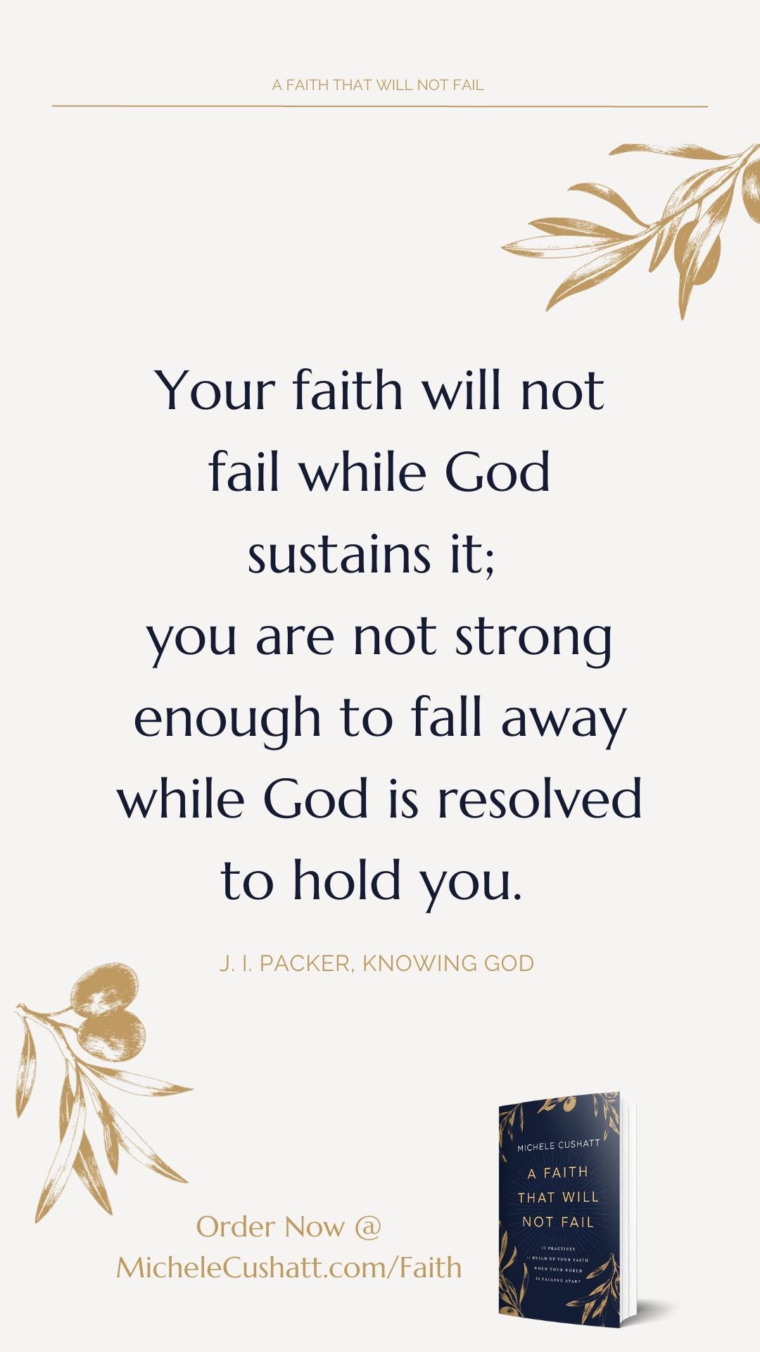 A Faith that Will Not Fail Michele Cushatt