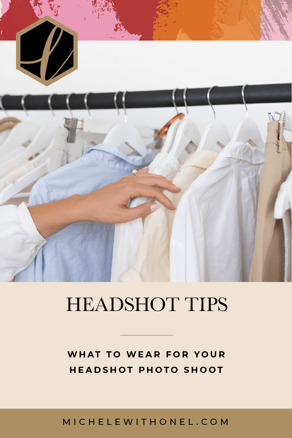 Headshot Tips What to Wear for Your Headshot Photo Shoot