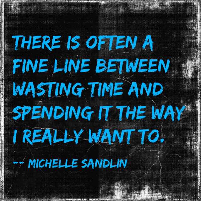Fine Line Quote Michelle Sandlin