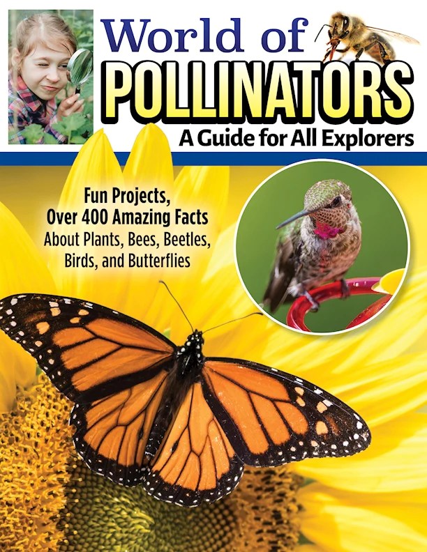 World of POLLINATORS A Guide for Explorers of All Ages Book Promotion