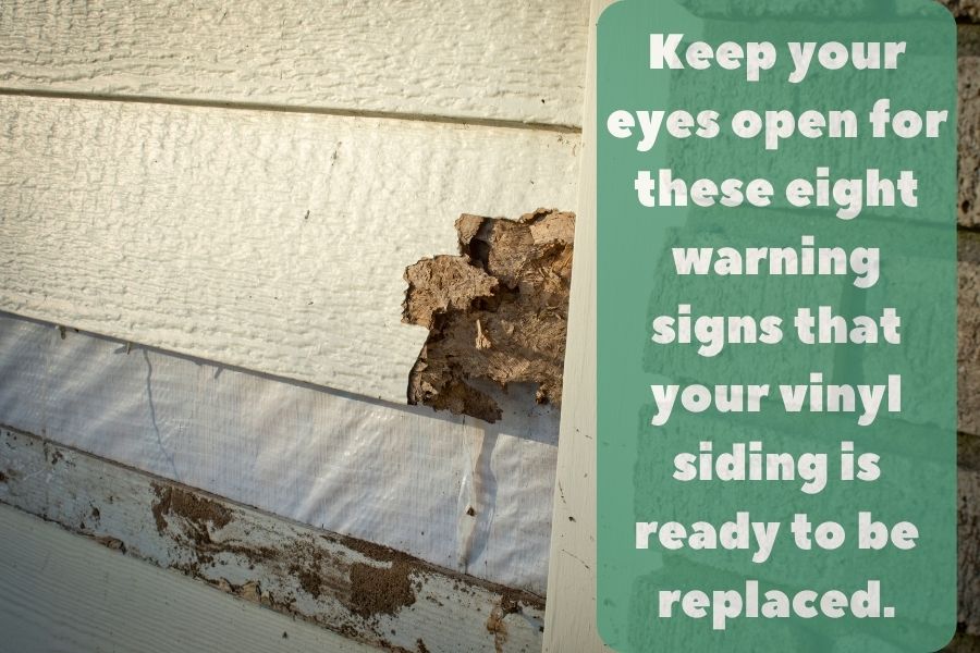 Eight Warning Signs That Your Vinyl Siding Needs To Be Replaced