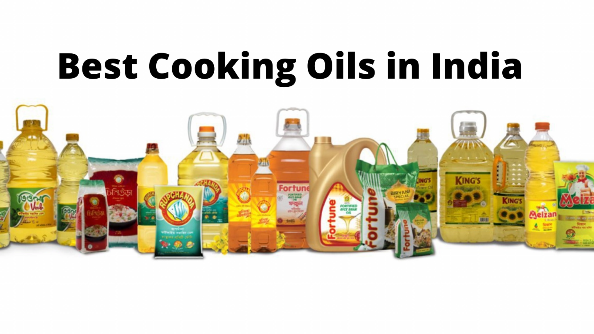 Best Cooking Oils in India, List of cooking/refined oil brands in India