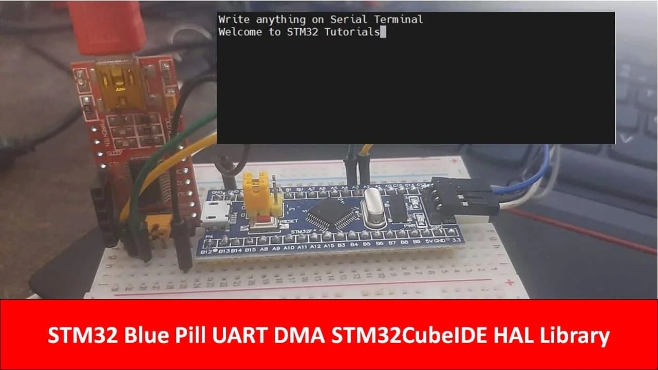 STM32 Blue Pill UART DMA with STM32CubeIDE HAL Libraries