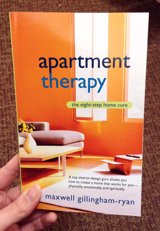 Apartment Therapy The EightStep Home Cure Microcosm Publishing