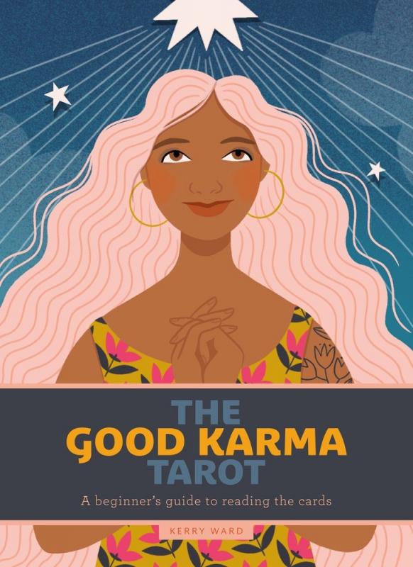 The Good Karma Tarot A Beginner's Guide to Reading the... Microcosm