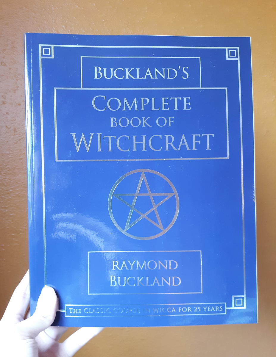 Buckland's Complete Book of Witchcraft [Llewellyn's Practical.