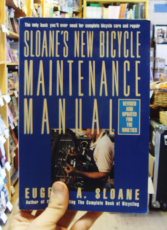 Sloane's New Bicycle Maintenance Manual Microcosm Publishing