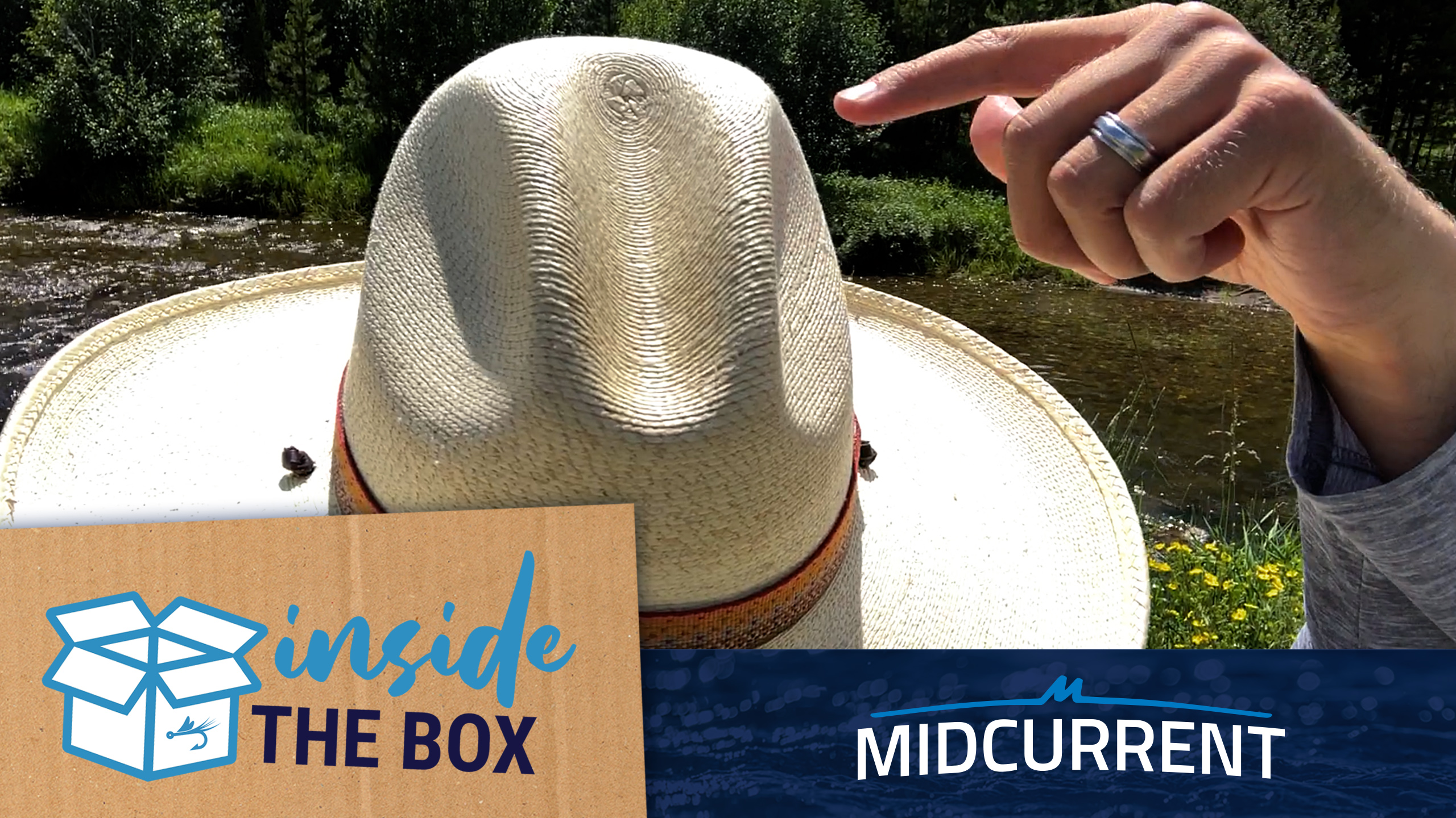 Inside the Box Episode 19 Fishpond Eddy River Hat MidCurrent