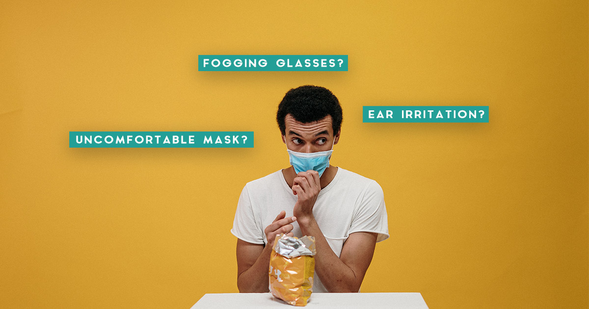 Ear Irritation, Fogging Glasses? All The Mask Wearing Tips You Need