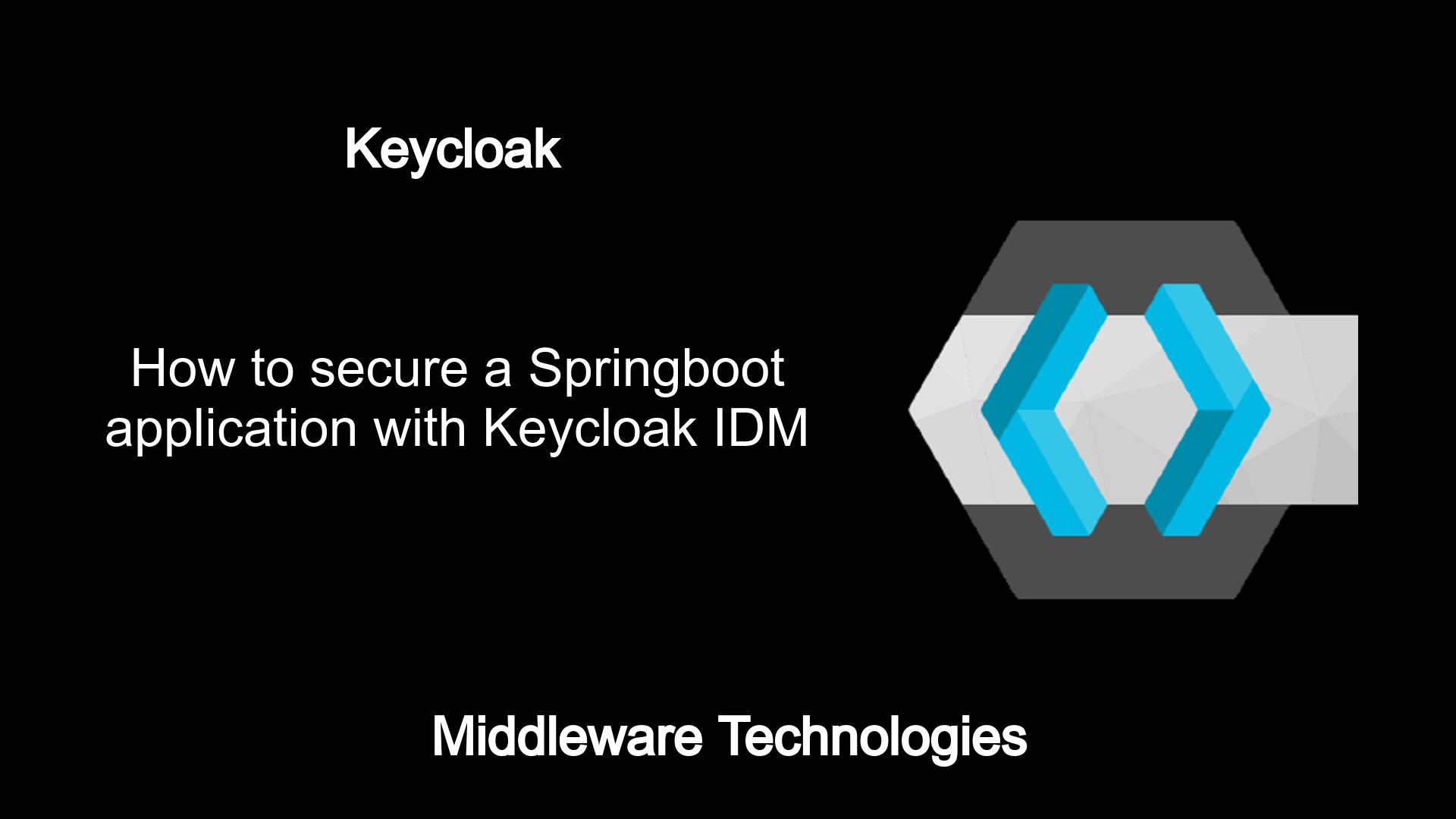 How to secure a Springboot application with Keycloak IDM Middleware