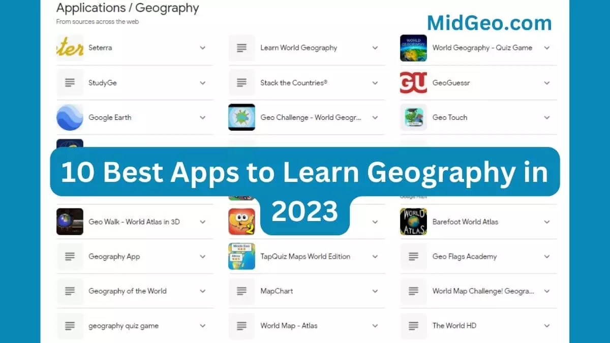 10 Best Apps To Learn Geography In 2024 Top Rated