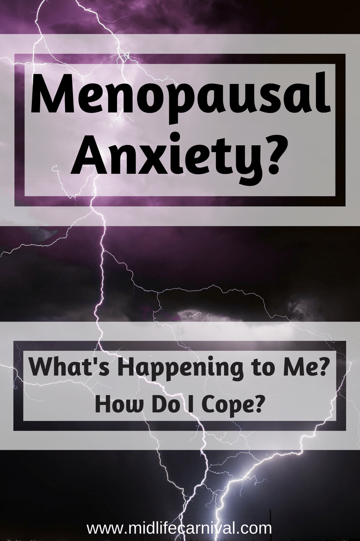 Coping with Menopausal Anxiety Midlife Carnival