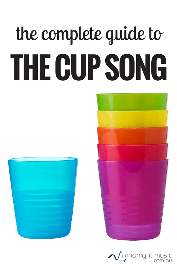 The Complete Guide To The Cup Song Midnight Music
