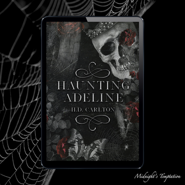Haunting Adeline by H. D. Carlton Midnight’s Temptation