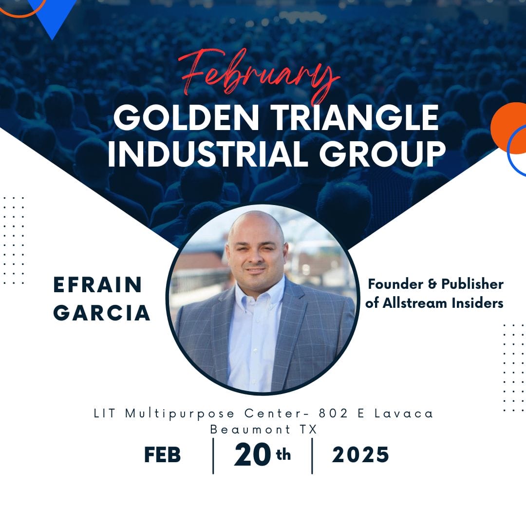 Golden Triangle Industrial Group February 2025 Meeting featuring Efrain