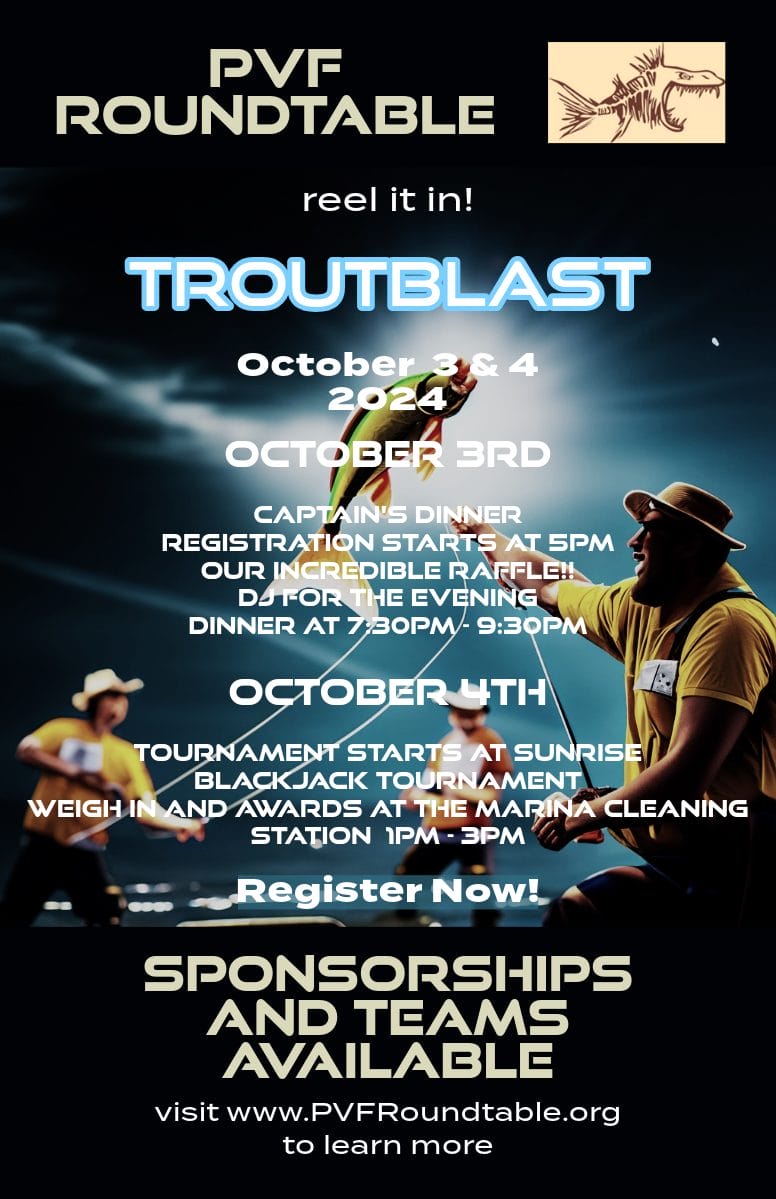 Register Now for the 2024 PVF Roundtable Troutblast Fishing Tournament