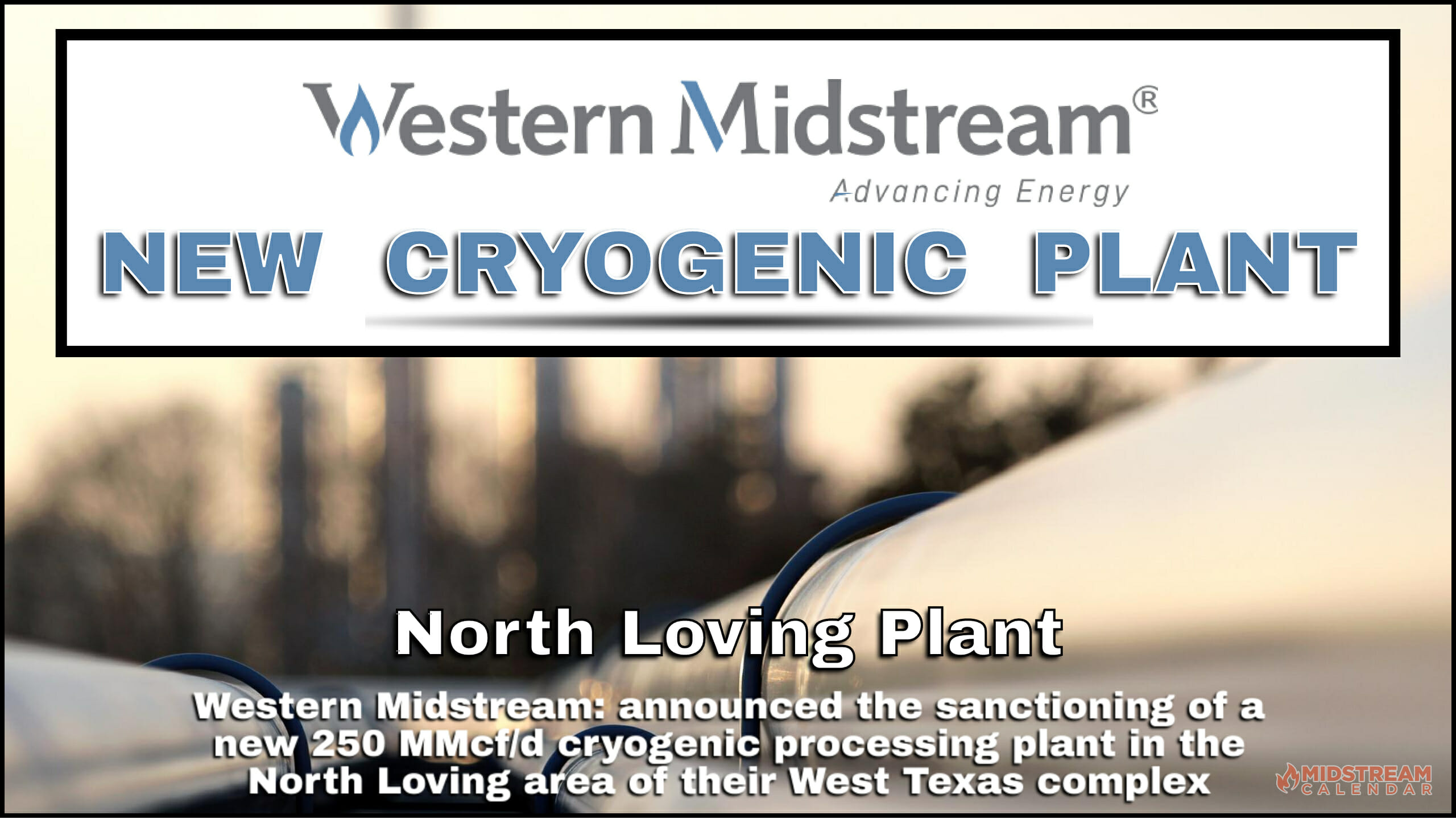 BREAKING Western Midstream Announces Sanctioning of New Cryogenic