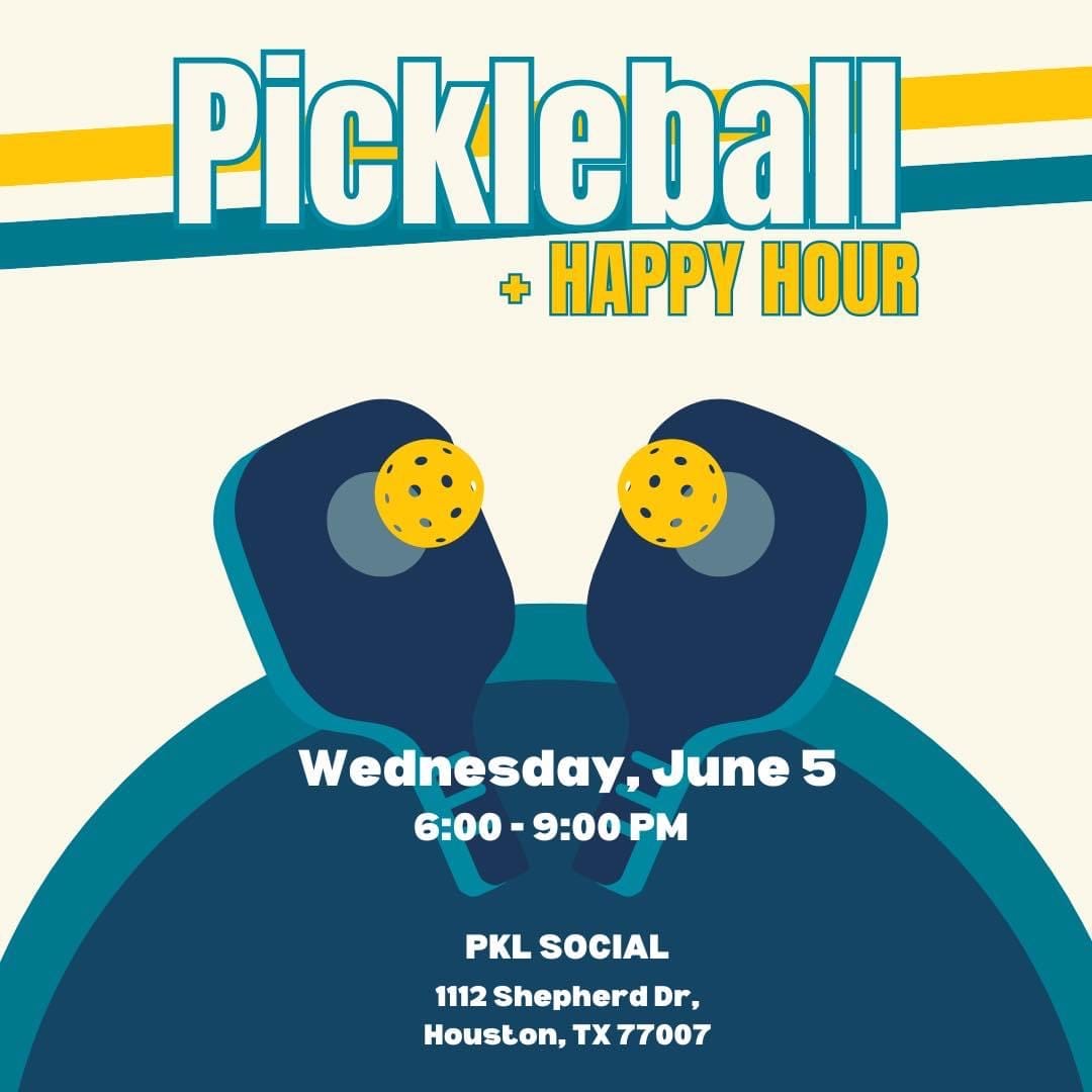 Register Now for the YPE Houston Pickleball and Happy Hour June 5, 2024