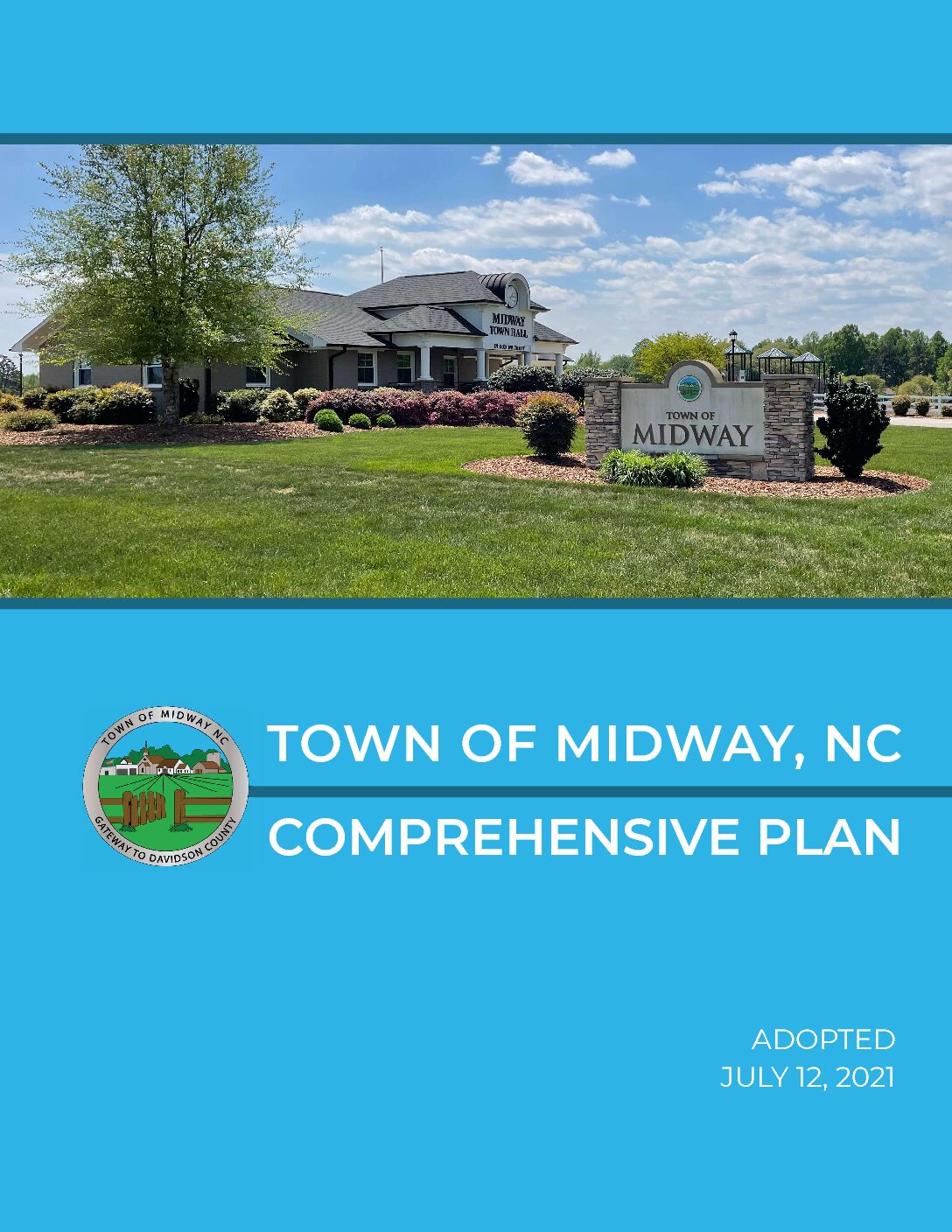 Midway Comprehensive Land Use Plan July 2021 Town of Midway, NC