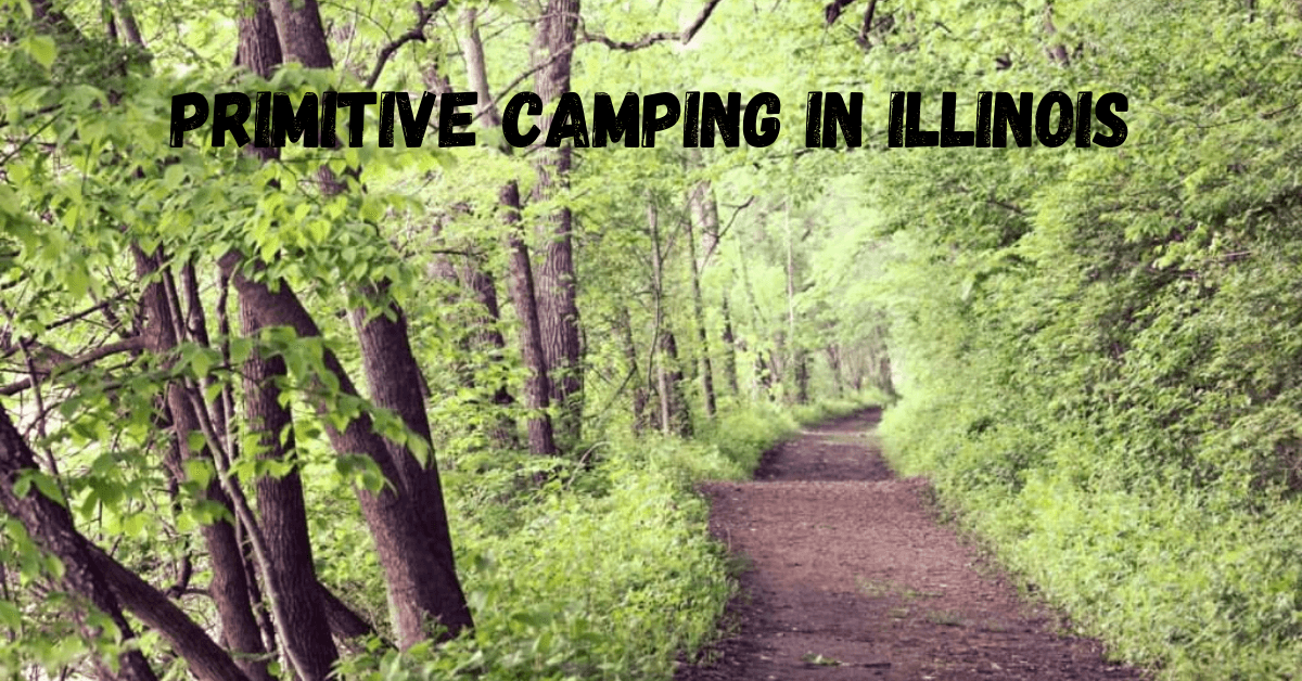 Camping in Illinois Guide to the Best Campgrounds in the Prairie State