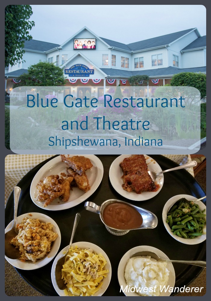 Blue Gate Restaurant and Theatre Dinner and a Show in Shipshewana Midwest Wanderer