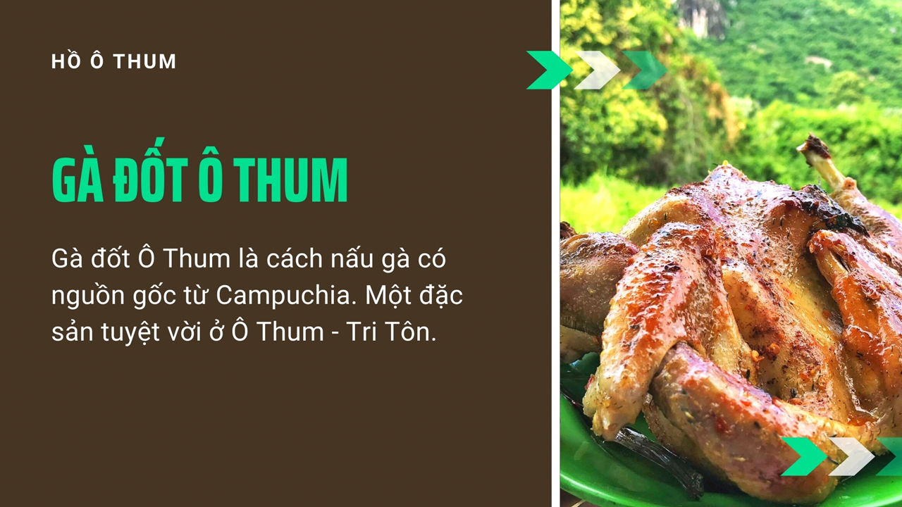 Miền Tây Có Gì Hồ Ô Thum Tri Tôn An Giang Khám phá món Gà Đốt Trứ Danh