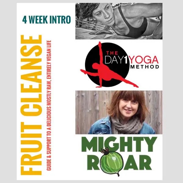 Fruit Cleanse (recordings available) Mightyroar