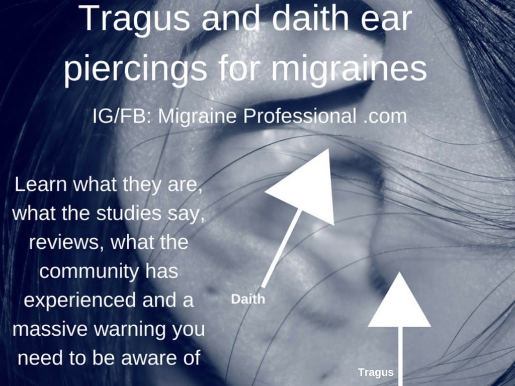 Tragus and daith ear piercings for migraines with reviews Migraine