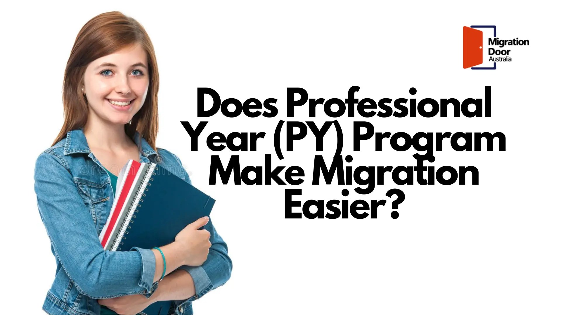 Does Professional Year (PY) Program Make Migration Easier? Australian