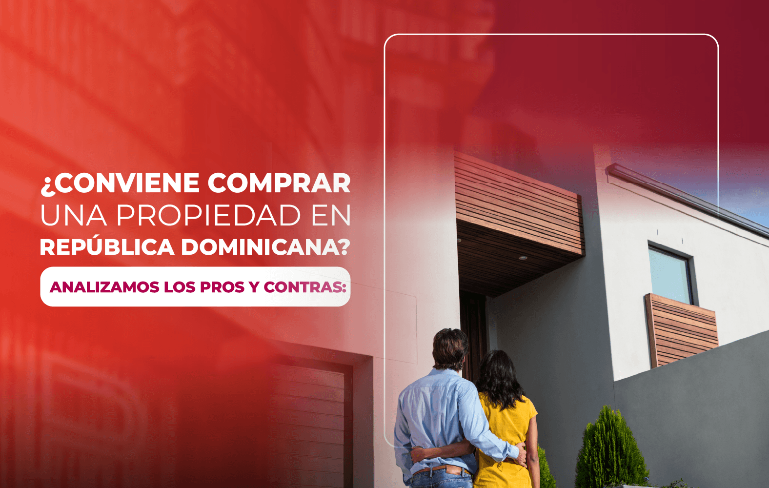 ¿Conviene comprar una propiedad en República Dominicana? Analizamos los