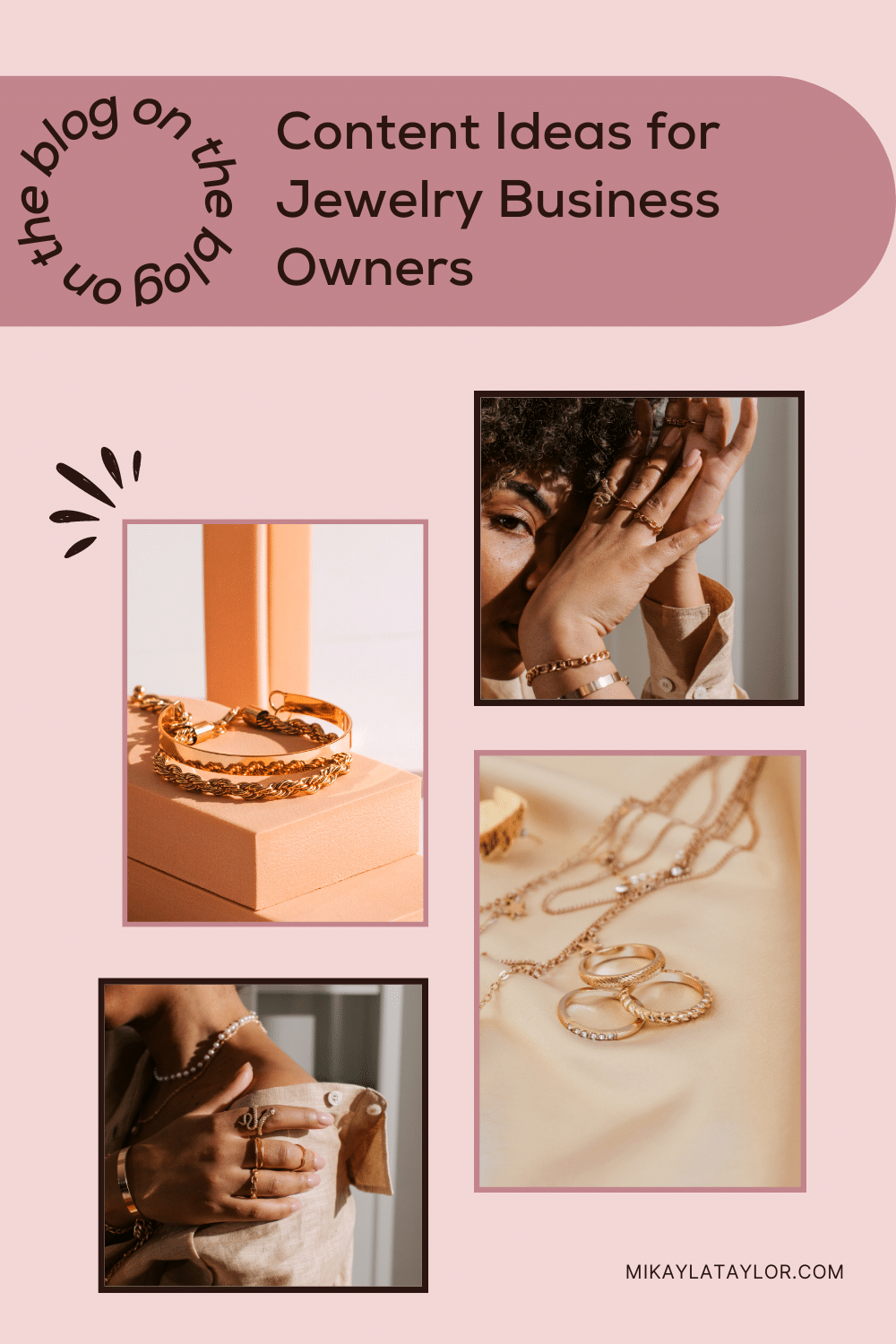 33 Unique Content Ideas for Jewelry Business Owners Mikayla Taylor