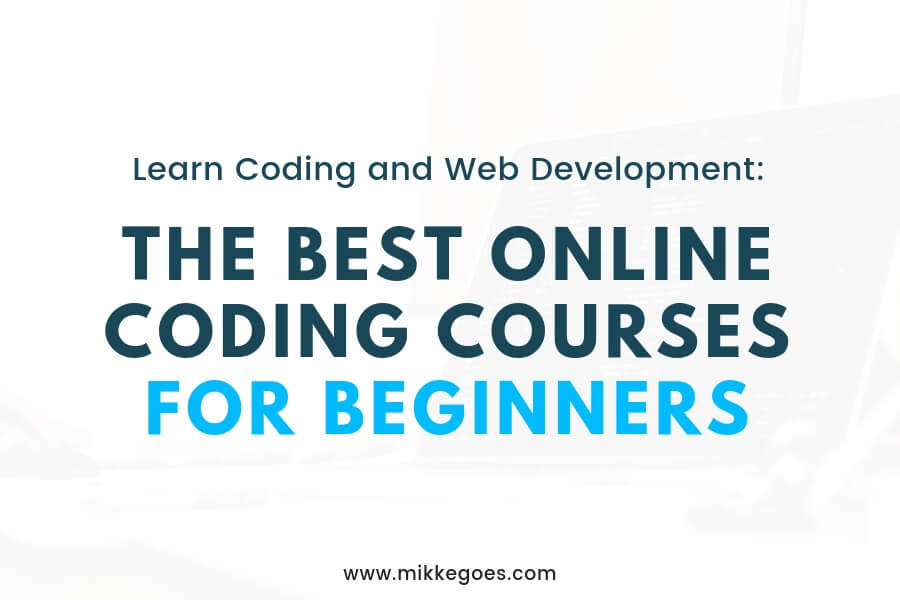 The Best Coding Courses for Beginners Learn  Development Online