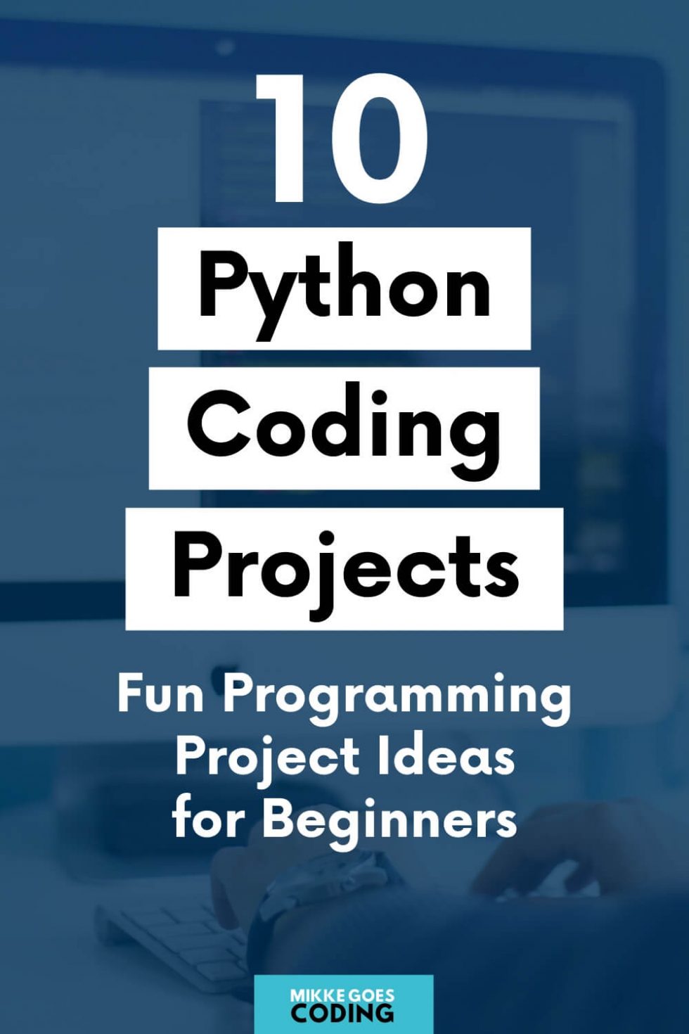 Python Projects for Beginners 10 Easy Python Programming Project Ideas Python Projects for Beginners 10 Easy Python Programming Project Ideas