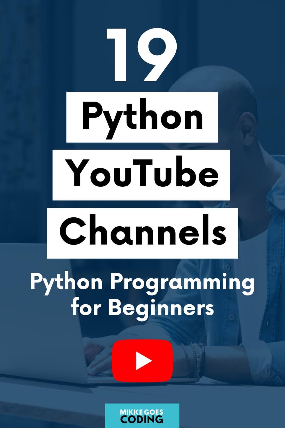 19 Best YouTube Channels to Learn Python for Beginners (in