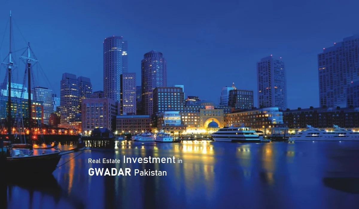 Opportunities for Real Estate Investment in GWADAR Pakistan 2022