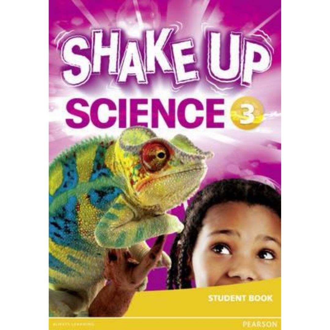 Shake Up Science 3, Student´s book.Shake Up Science 3 SB Y WB Pearson