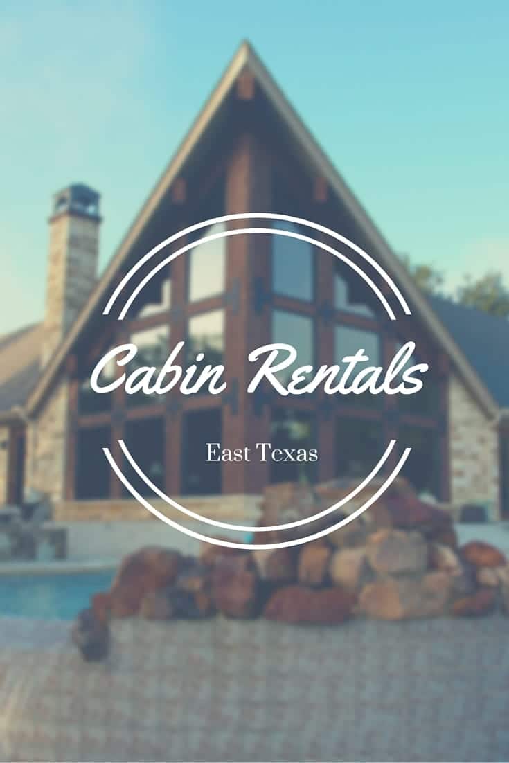 Cabin Rentals In East Texas Escape To A Cabin In East Texas