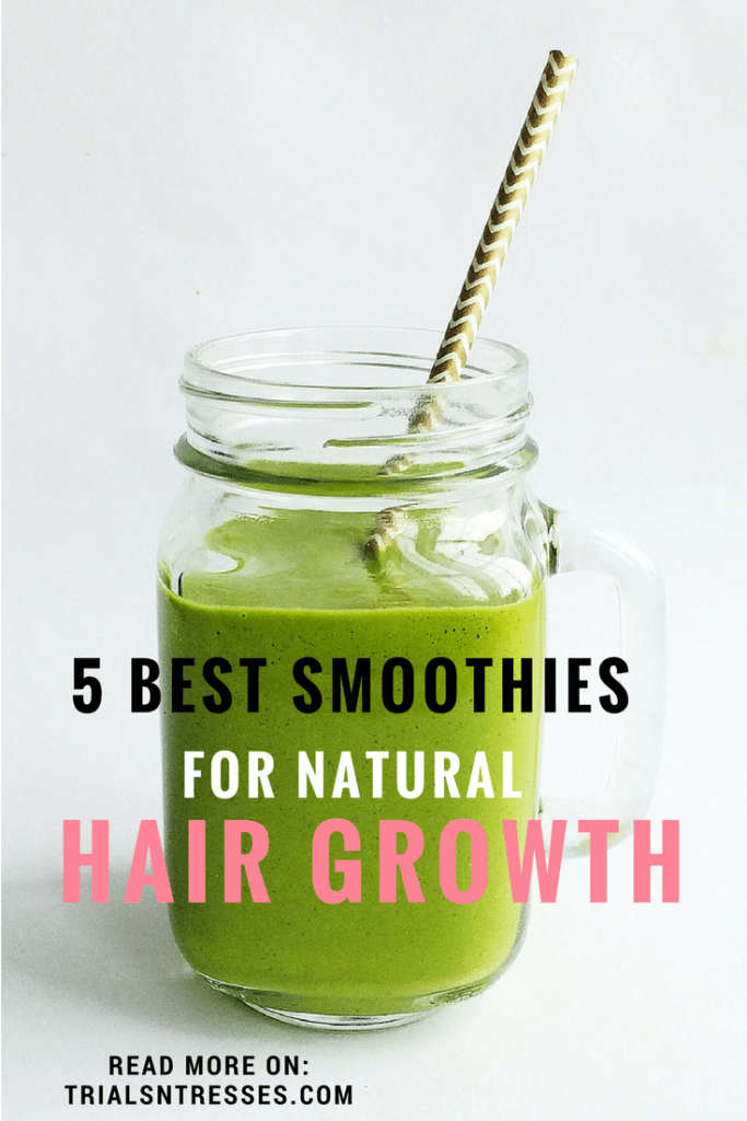 5 Best Smoothies For Natural Hair Growth Millennial in Debt