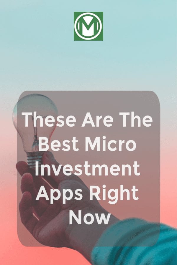 The 4 Best MicroInvestment Apps Right Now Millennial Money