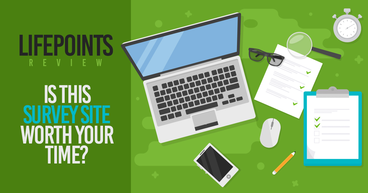 LifePoints Review 2023 Is This Survey Site Worth Your Time?