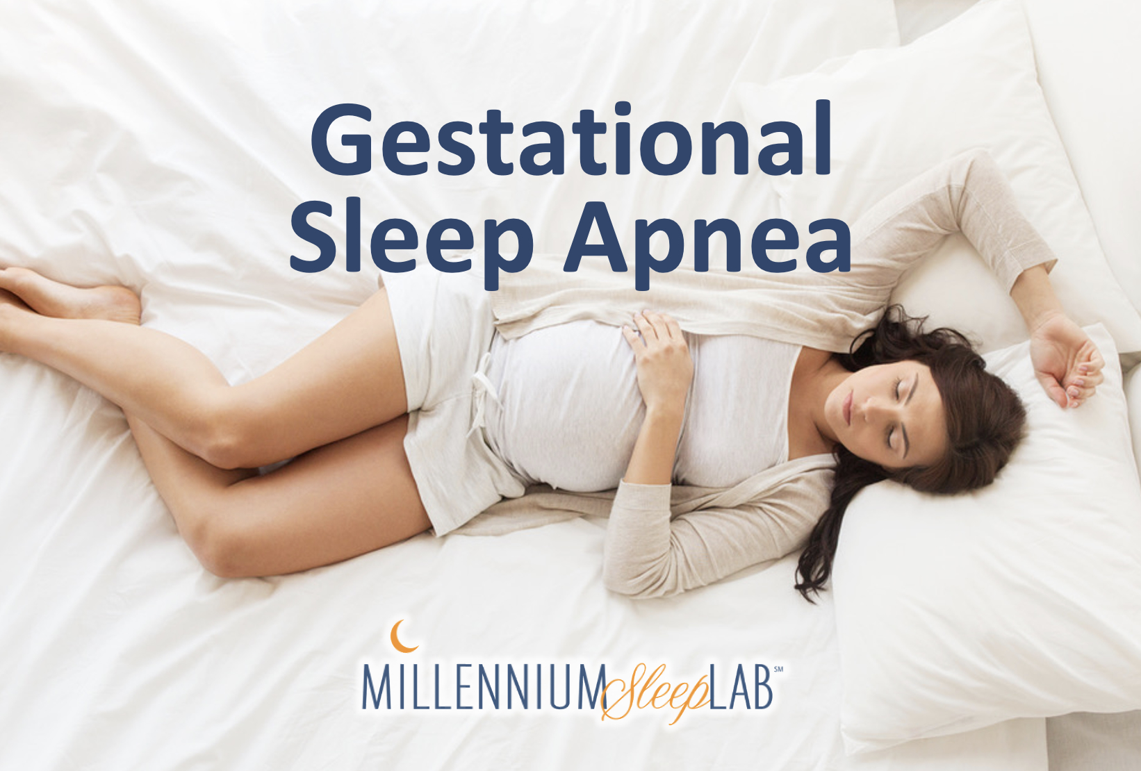 Sleep Apnea Occurrence and Risks During Pregnancy Millennium Sleep Lab