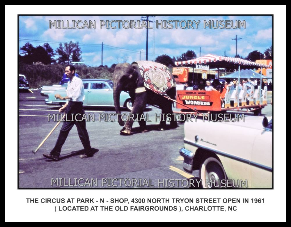 The Circus at Park N Shop 4300 North Tryon Street open in 1961