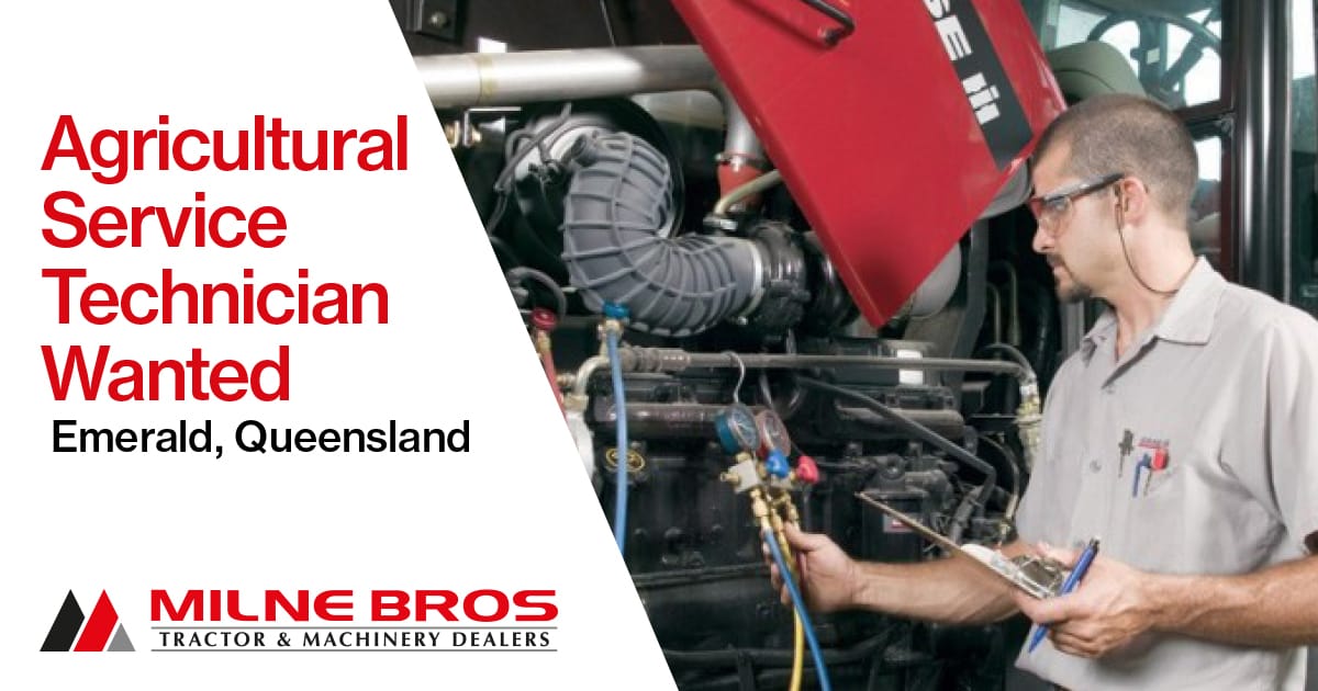 Agricultural Service Technician Emerald, Queensland Milne Bros