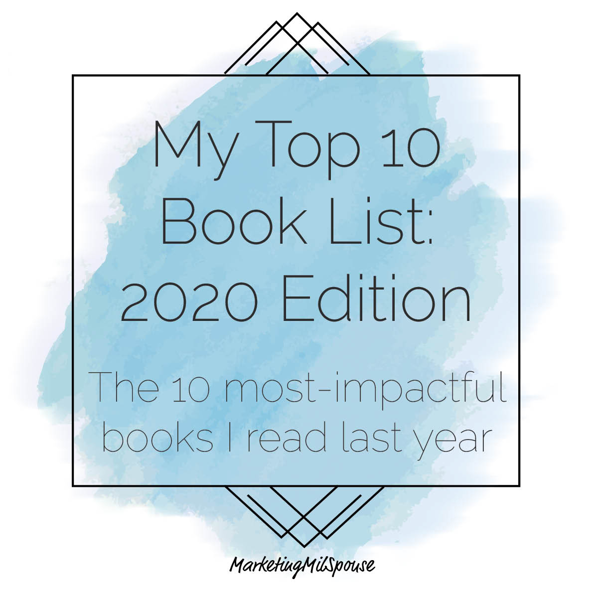 My Top 10 Book List, 2020 Edition MilSpouse Mastermind