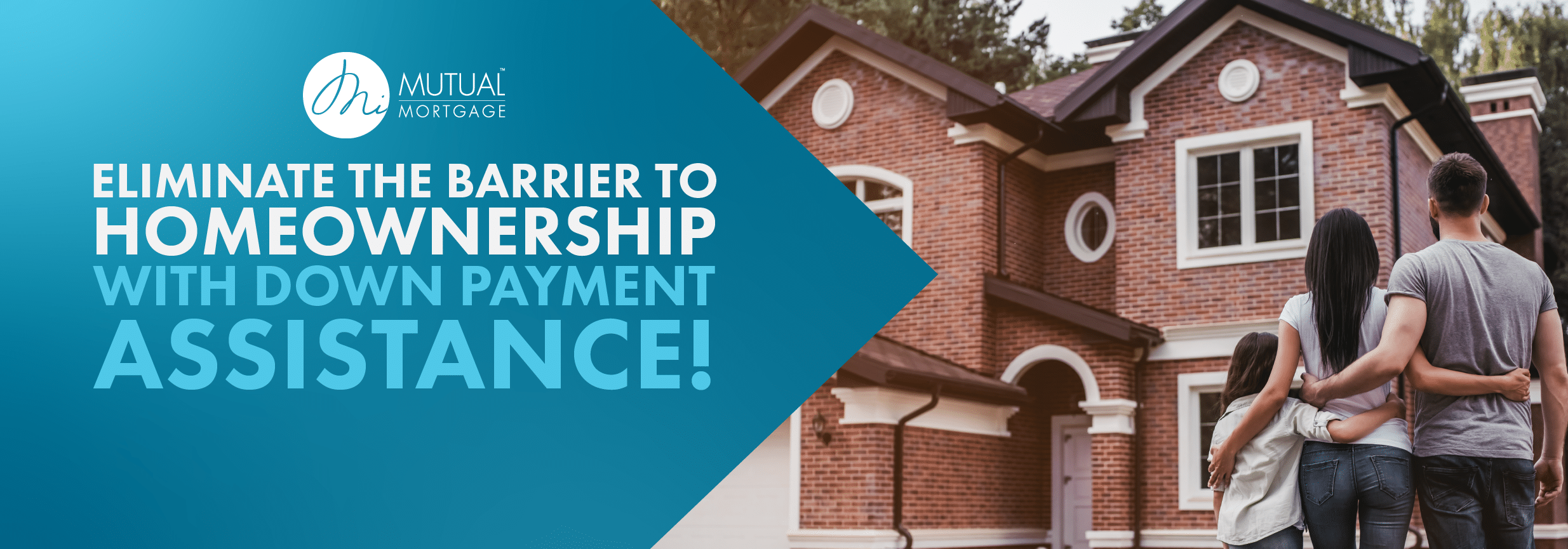 Exploring Down Payment Assistance Programs with MiMutual Mortgage