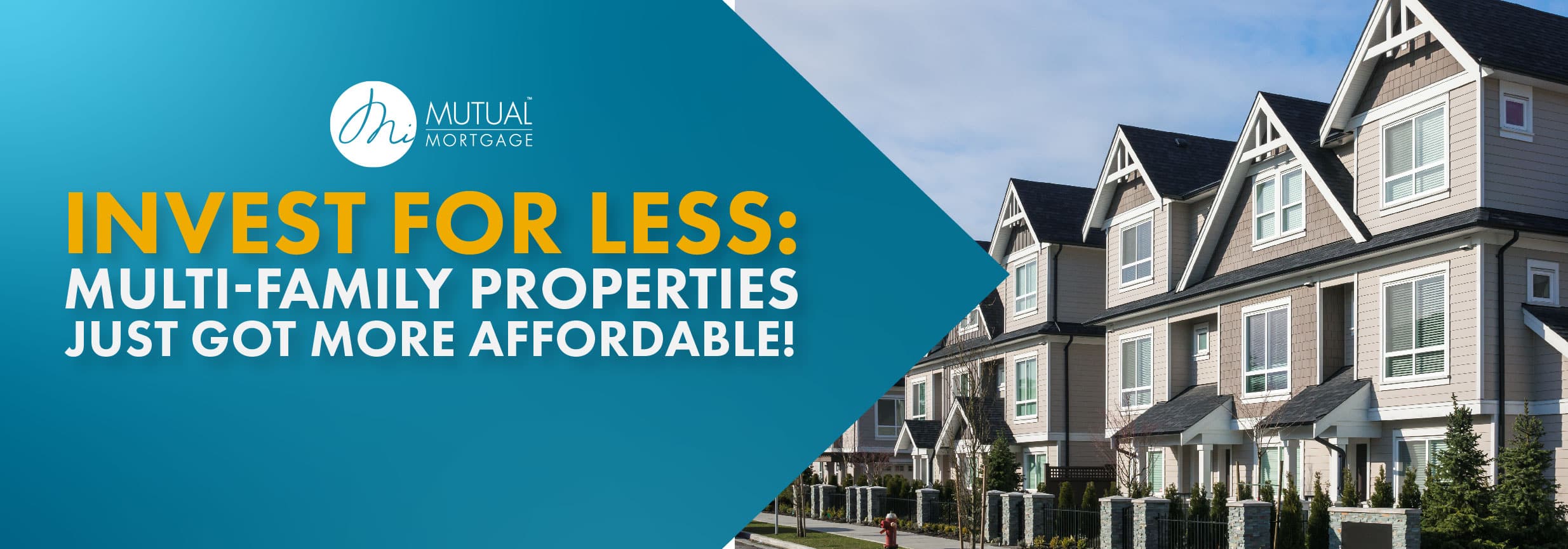 Invest for Less Fannie Mae Reduces Down Payment Requirements for Multi